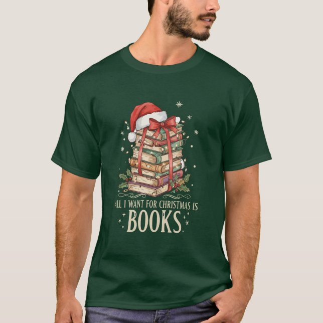Camiseta All I Want for Christmas is Books (Frente)