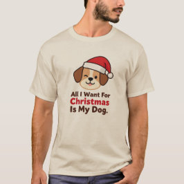 Camiseta All I Want for Christmas Is My Dog Art