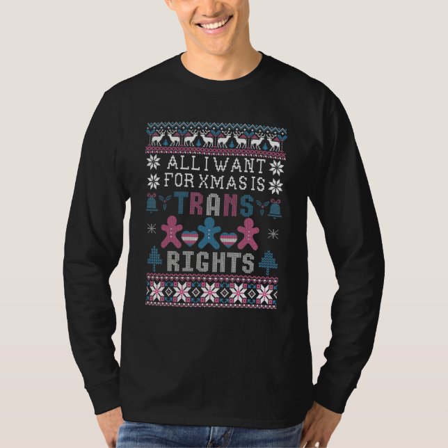 Camiseta All I Want For Christmas Is Trans Rights LGBT Ugly (Frente)