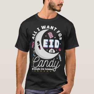 Camiseta All I Want For Eid Is Candy Muslim Kids Eid al fit