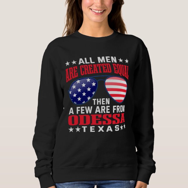 Camiseta All Men Are Created Equal Odessa Texas  Patriotic  (Frente)