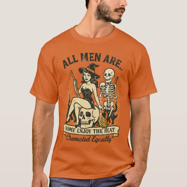 Camiseta All Men Are Cremated Equally (Frente)