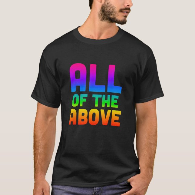 Camiseta All of the above LGBTQ Subtle Pride (Frente)