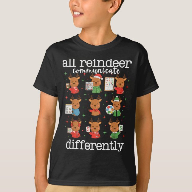 Camiseta All Reindeer Communicate Differently Xmas Autism A (Frente)