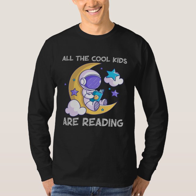 Camiseta All the Cool Kids Are Reading Book and Reading (Frente)