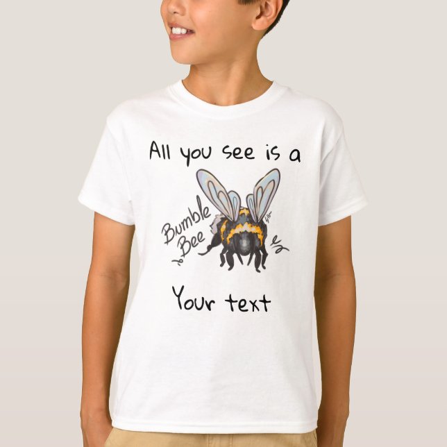 Camiseta All you see, Bumble Bee  (Frente)