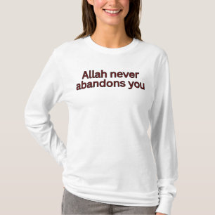 Camiseta Allah nunca o abandona-dito religioso