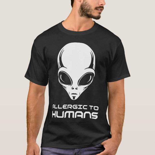 Camiseta Allergic To Humans Alien Introvert Extraterrestria (Frente)