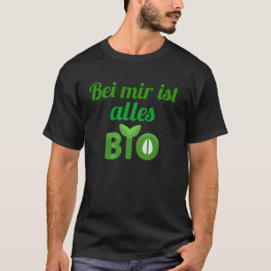 Camiseta alles das ISTs do bei RIM bio