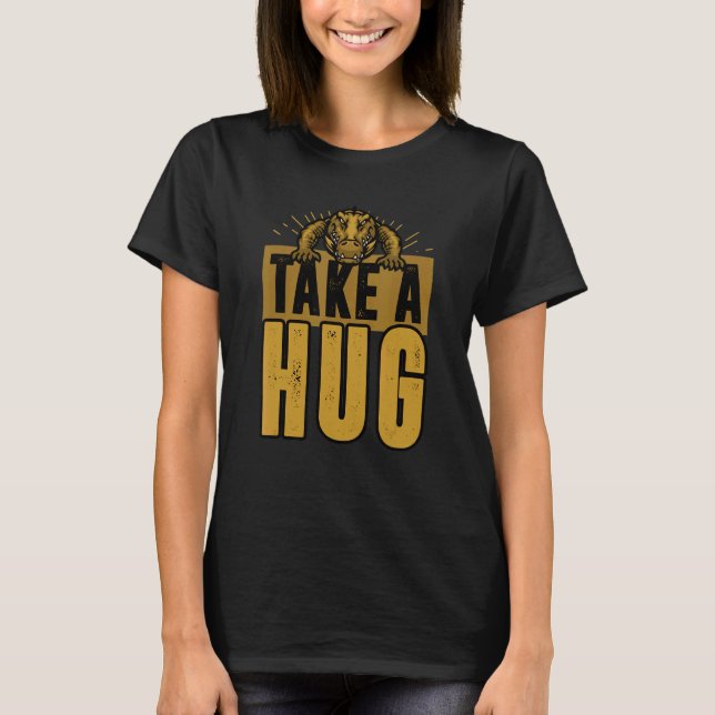 Camiseta Alligator Pegue Um Crocodilo Abraço (Frente)