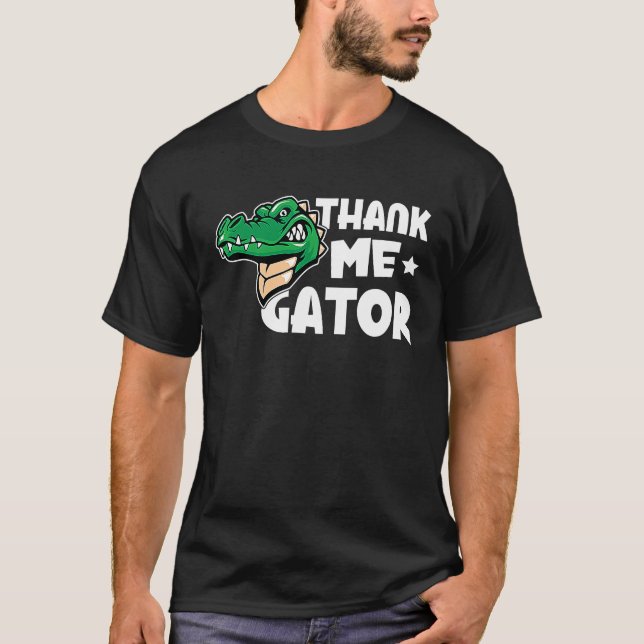 Camiseta Alligator Thank Me Gator (Frente)
