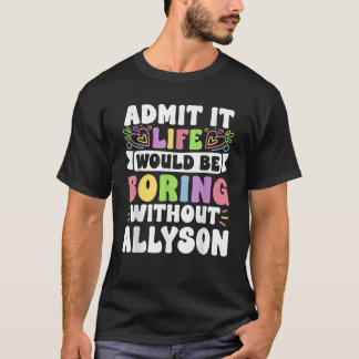Camiseta Allyson Nome Personalizado Dito Divertido Primeiro