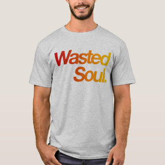 Camiseta Alma desperdiçada