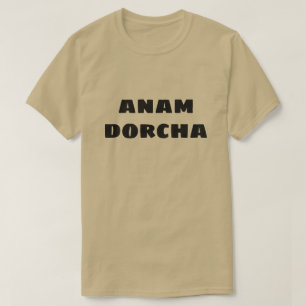 Camiseta Alma escura em anam dorcha gaélico escocês
