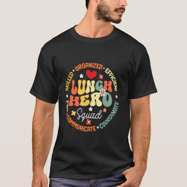 Camiseta Almoço Hero Squad Funny School Cafteria Trabalhado (Frente)