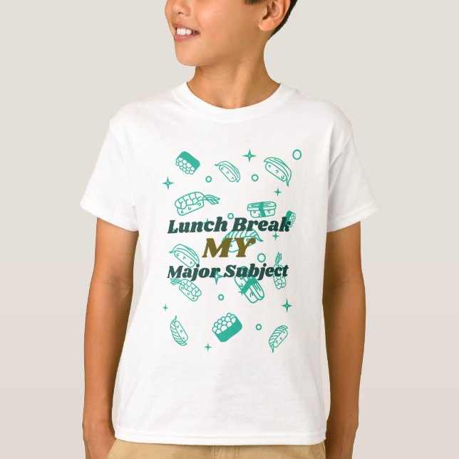 Camiseta Almoço no meu intervalo de almoço na disciplina. (Frente)