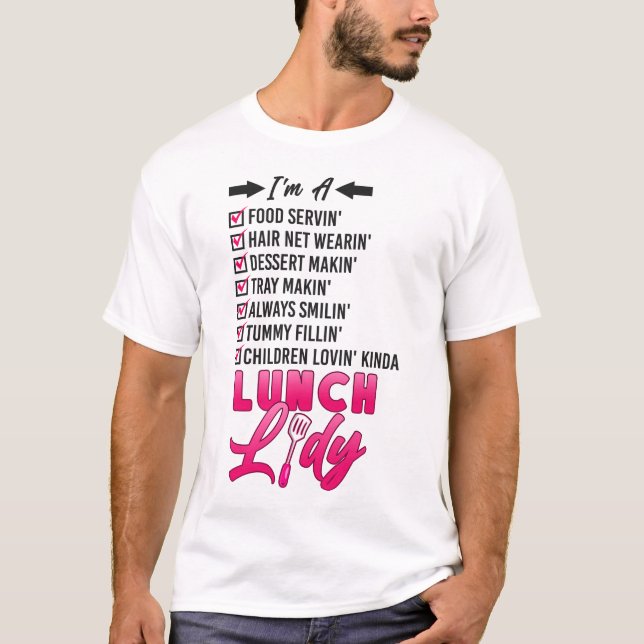 Camiseta Almoço, Senhora da Cafeteria. Sou uma Comida. (Frente)