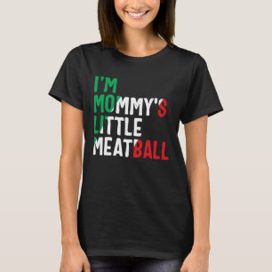 Camiseta Almôndega Italiana Pequena da Mamãe Trocadilho Est