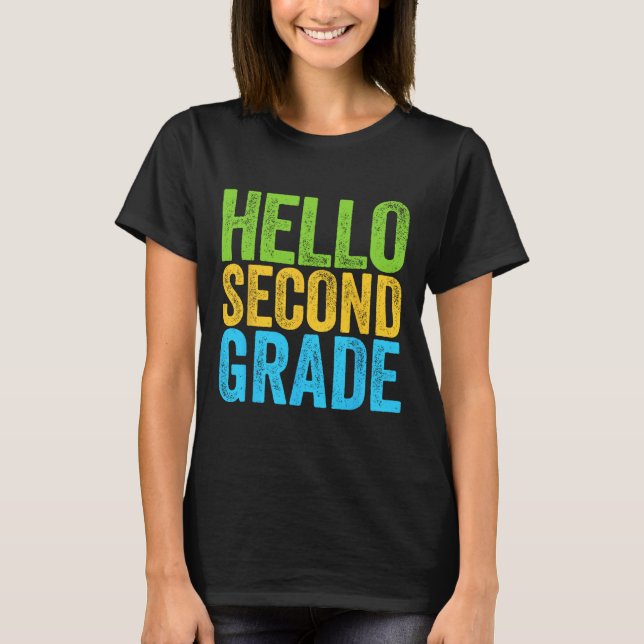 Camiseta Alô, 2º ano de diversão, segundo de volta à escola (Frente)