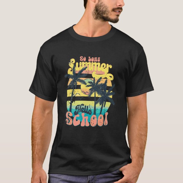 Camiseta Alô De Verão Tão Longo De Volta À Escola Prem (Frente)