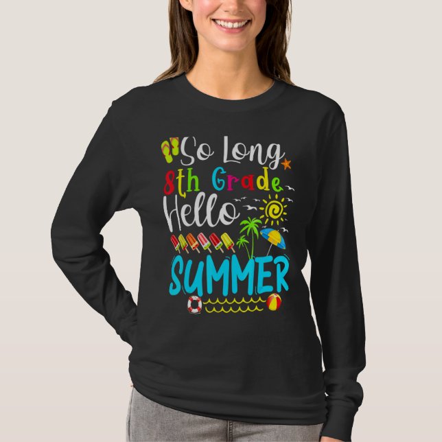 Camiseta Alô, estudante de verão do 8º ano (Frente)