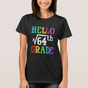 Camiseta Alô, Raiz Quadrada Do 8º Grau De 64 Matemática De