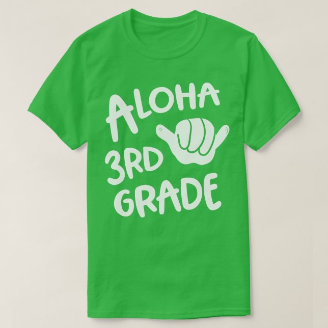 Camiseta Aloha 3º ano de volta à escola Hawaii Shaka (Frente do Design)