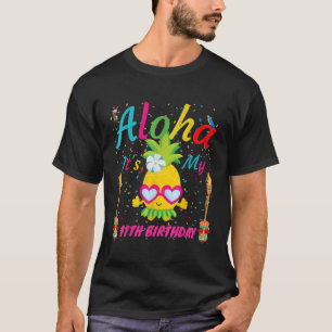 Camiseta Aloha É Minha 11 Aniversário De Hoje As Raparigas
