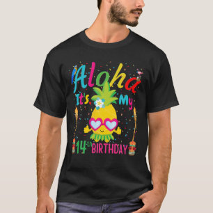 Camiseta Aloha, é o meu 14 Aniversário Tropical Hawaii Fl