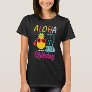 Camiseta Aloha É o meu vigésimo primeiro aniversário no Hav