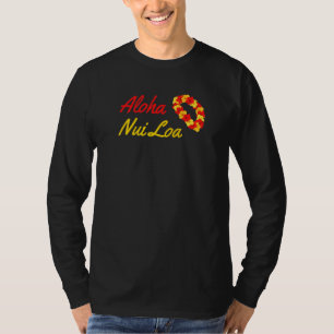 Camiseta Aloha Nui Loa Hawaiian Dizendo Muito Aloha Muito