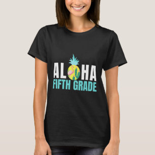 Camiseta Aloha Quinta Série De Volta À Escola Crianças Prof