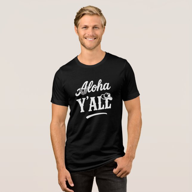 Camiseta Aloha Y'all Funny Saying Hawaii Texas Black (Frente Completa)