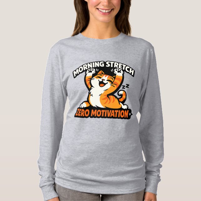 Camiseta Alongamento Matinal, Gato Sem Motivação (Frente)