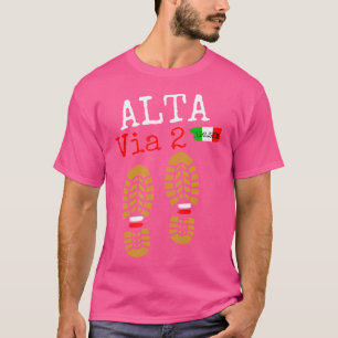 Camiseta Alta Via-2 Trekking Na Europa Caminhando Com O Dol