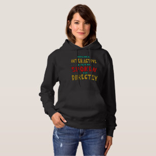 Camiseta Altamente Interativo Até Ser Falado Diretamente En