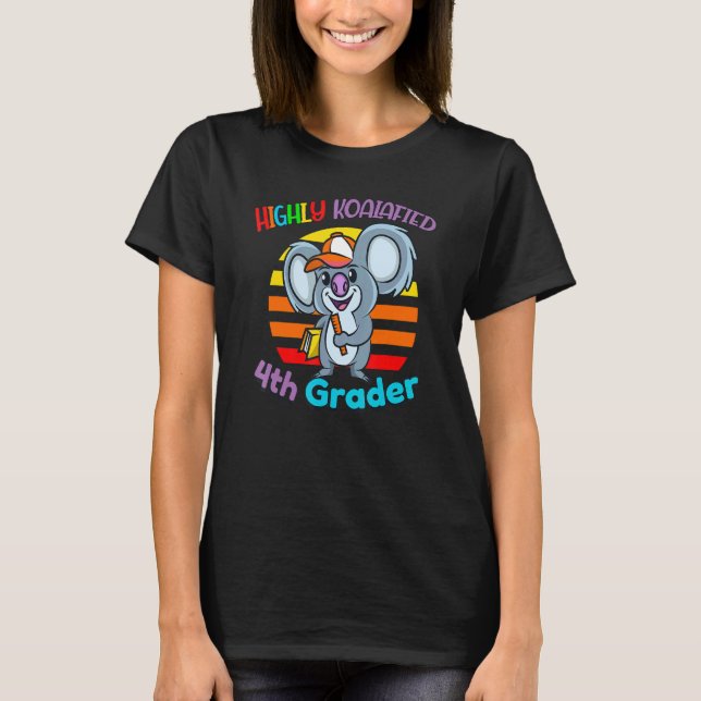 Camiseta Altamente Koalafied 4º Grader De Volta À Escola Ko (Frente)