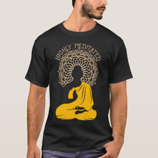 Camiseta Altamente Meditado| Yin Yang Buddha Gift Shirt