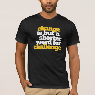 Camiseta Alteração e desafio inspiracionais