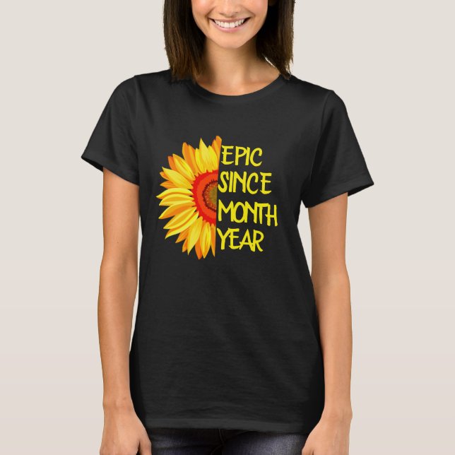 Camiseta Alterar Qualquer Epic De Texto Desde O Mês Do Ano  (Frente)