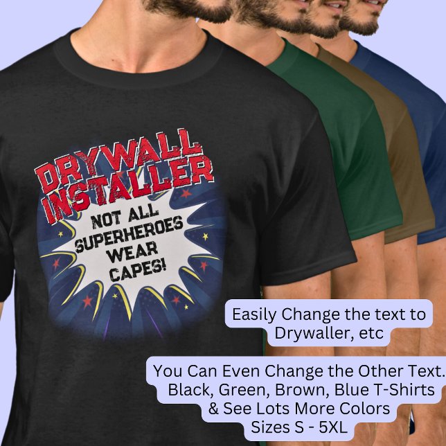 Camiseta Alterar Texto, INSTALADOR DO DRYWALL Nem Todos Os  (Criador carregado)