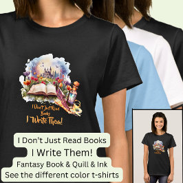 Camiseta Alterar texto, não apenas ler livros, eu os escrev