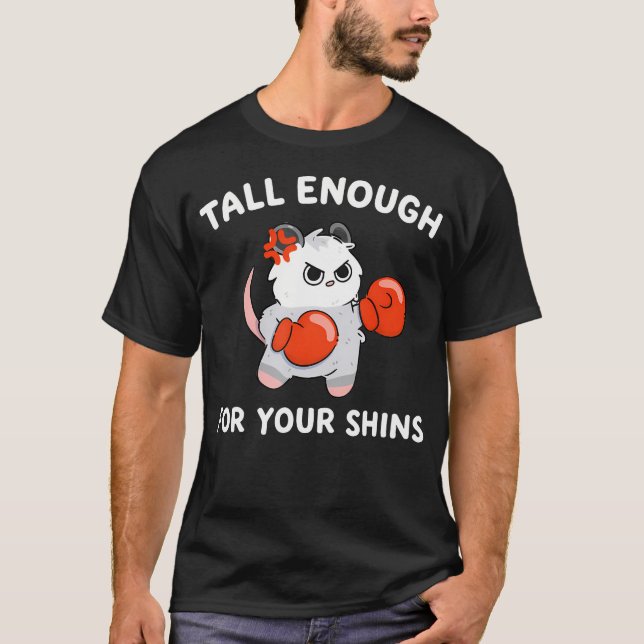 Camiseta Alto o Suficiente Para as Suas Canelas Boxe Engraç (Frente)
