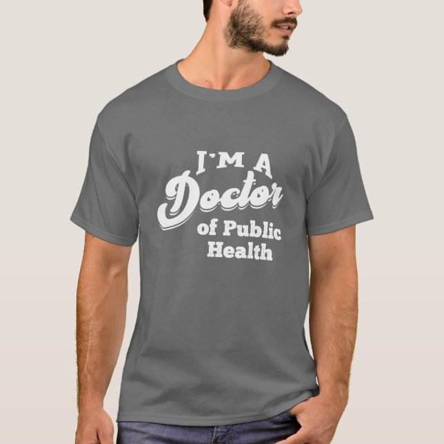 Camiseta Aluno de Doutorado em Saúde Pública Phd retr (Frente)