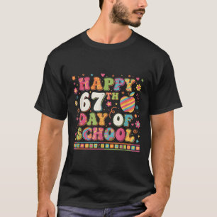 Camiseta Aluno Seis Sete Tendência 67 Feliz 67º Dia De Es