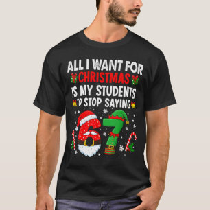 Camiseta Alunos Dizendo 6 7 67 Seis Sete Professor Engraçad