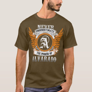 Camiseta Alvarado Name Shirt Nunca Subestima O Poder