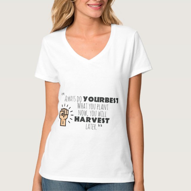 Camiseta always do your best motivational design  (Frente)