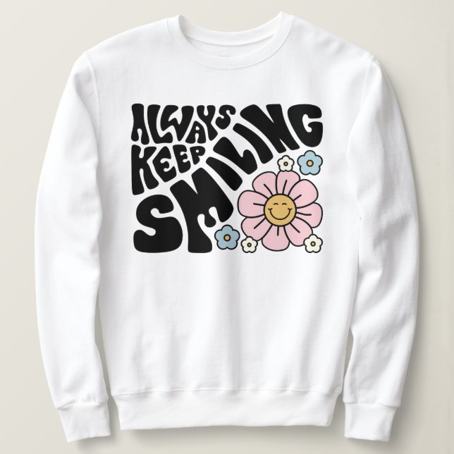 Camiseta "Always Keep Smiling" Groovy 70s Font (Frente do Design)