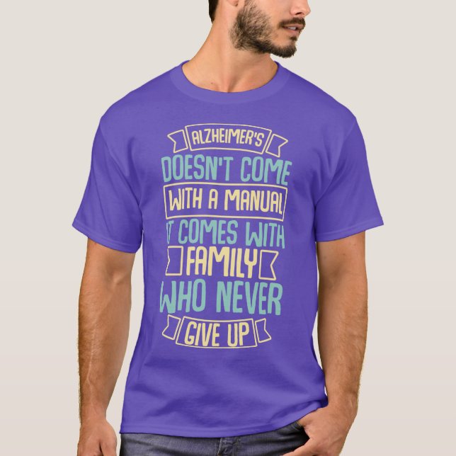 Camiseta Alzheimer não vem com uma família manual (Frente)